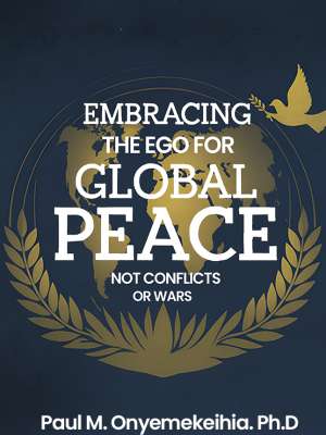 Embracing the Ego for Global Peace